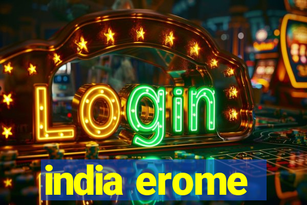 india erome